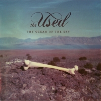 The Used - The Ocean of the Sky