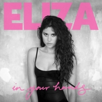 Eliza Doolittle - In Your Hands (Deluxe)