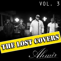 Ahmir - The Lost Covers Vol. 3