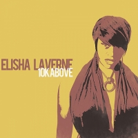 Elisha La'Verne - 10K Above