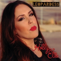 Holly Elle - Leopardess - EP