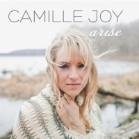 Camille Joy - Arise