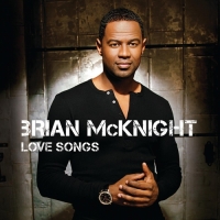 Brian McKnight - Love Songs: Brian McKnight