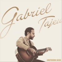 Gabriel Tajeu - Southern Skies (Deluxe Edition)