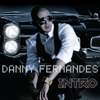 Danny Fernandes - Intro