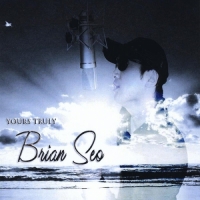 Brian Seo - Yours Truly