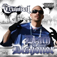 Mr. Criminal - Death Before Dishonor