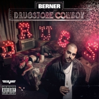 Berner - Drugstore Cowboy (Deluxe Edition)