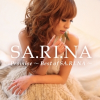 SA.RI.NA - Promise~Best of SA.RI.NA~