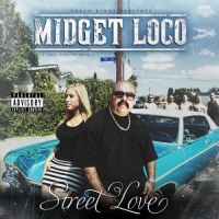 Midget Loco - Street Love