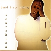 David B. Whitley - David B. Whitley - Searching - LP