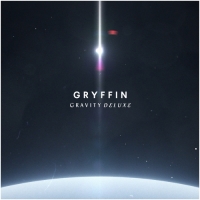 Gryffin - Gravity (Deluxe)