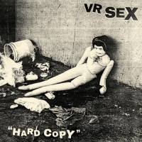 VR SEX - Hard Copy