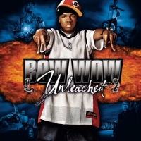 Bow Wow - Unleashed