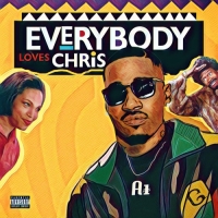 Chris Echols - Everybody Loves Chris