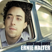 Ernie Halter - Starting Over