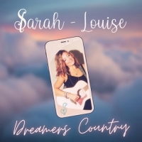 Sarah Louise - Dreamers Country