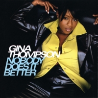 Gina Thompson - Nobody Does It Better