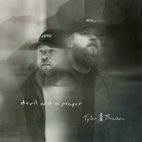 Tyler Braden - devil and a prayer