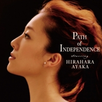 平原綾香 - Path of Independence