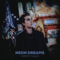 Jeremy Shada - Neon Dreams