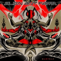 Alien Ant Farm - ~mAntras~