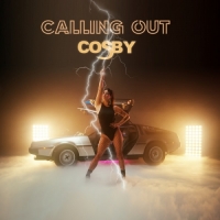 COSBY - Calling Out