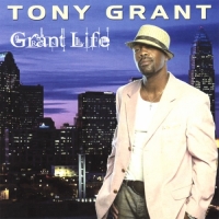 Tony Grant - Grant Life