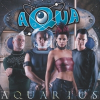 Aqua - Aquarius