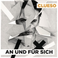 Clueso - An und für sich