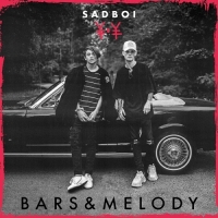 Bars and Melody - Sadboi