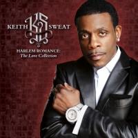 Keith Sweat - Harlem Romance_ The Love Collection