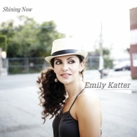 Emily Katter - Shining Now - EP