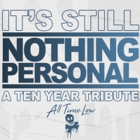 All Time Low - It's Still Nothing Personal_ A Ten Year Tribute