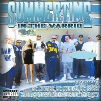 Various Artists - Hi Power Soldiers: Summertime in the Varrio