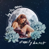 Emily Hackett - By the Moon - EP