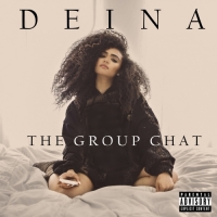 Deina - The Group Chat