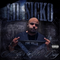 Lil Sicko - Another Sicko Day in the Hood