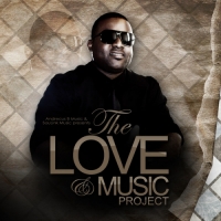 Andrecus B. - The Love and Music Project