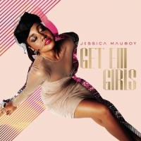 Jessica Mauboy - Get 'Em Girls (Bonus Track Version)