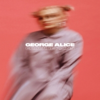 George Alice - Growing Pains