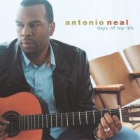 Antonio Neal - Days of My Life