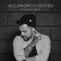 Alejandro Fuentes - One More Night - Single