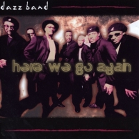 Dazz Band - Here We Go Again