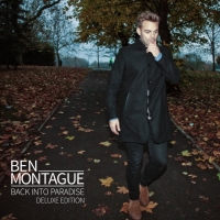 Ben Montague - Back Into Paradise (Deluxe Edition)