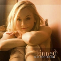 Emily Kinney - Blue Toothbrush - EP