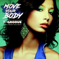 T-Groove - Move Your Body