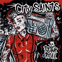 City Saints - Punk & Roll