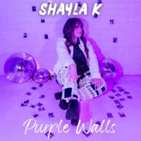 Shayla K - Purple Walls