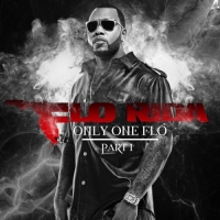 Flo Rida - Only One Flo, Pt. 1 (Deluxe Version)